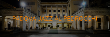 Rassegna di concerti "Padova Jazz al Pedrocchi" 2022 380 ant
