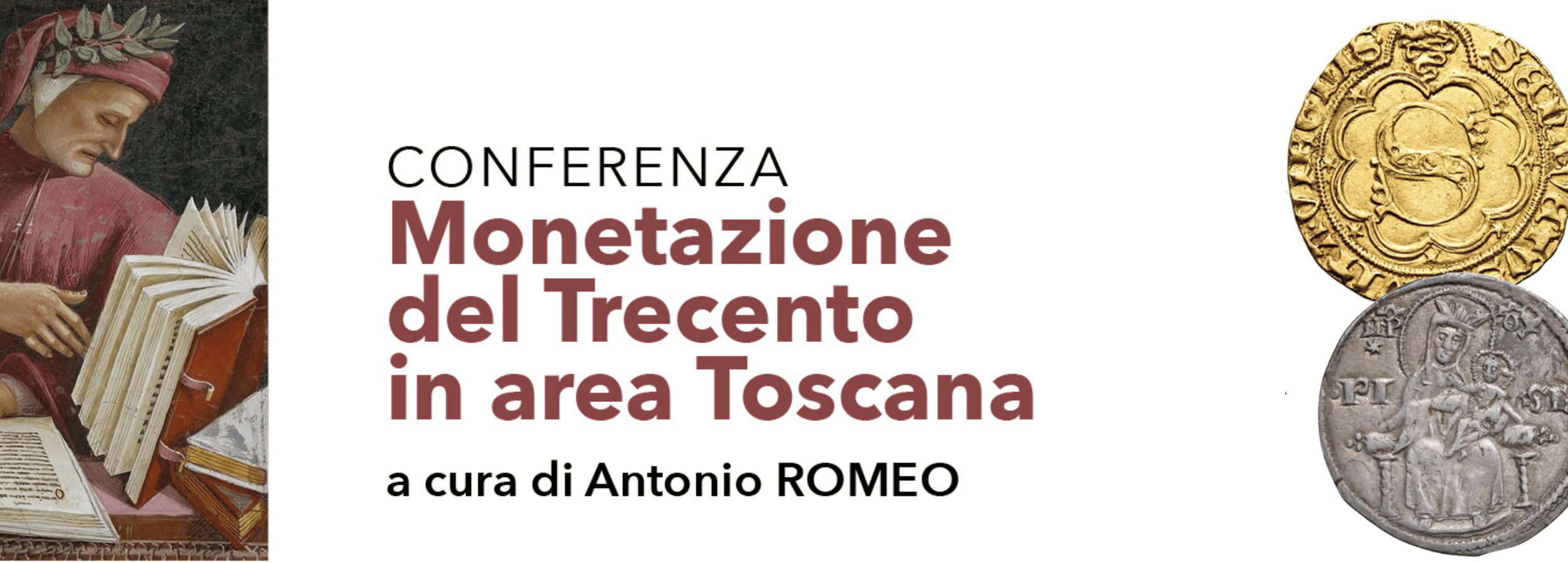 Conferenza: Monetazione del Trecento in area toscana